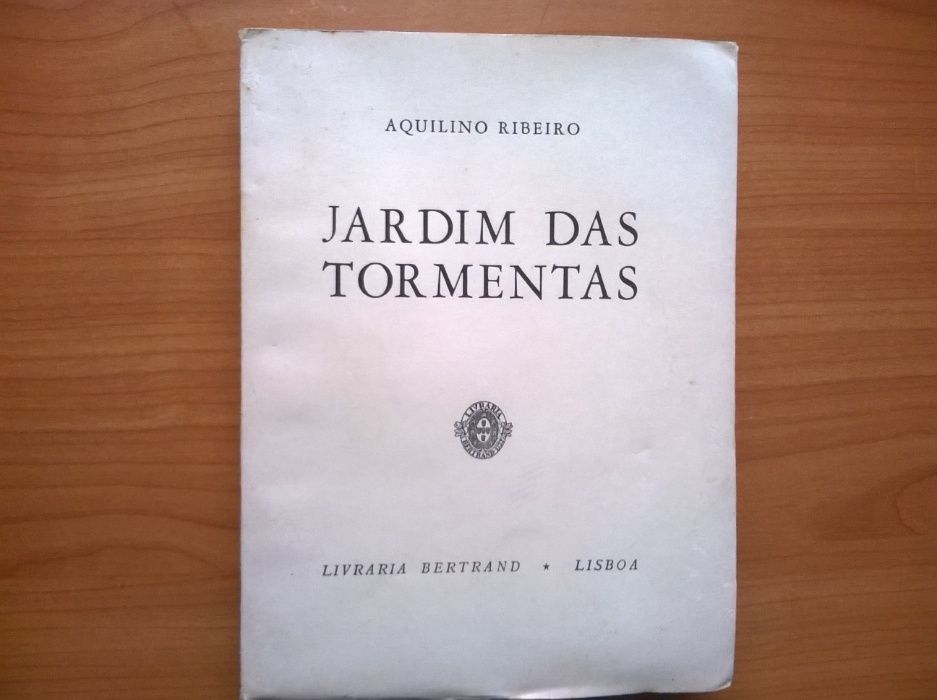 Jardim das Tormentas - Aquilino Ribeiro (portes grátis)