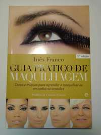 Livro "Guia Prático de Maquilhagem" de Inês Franco