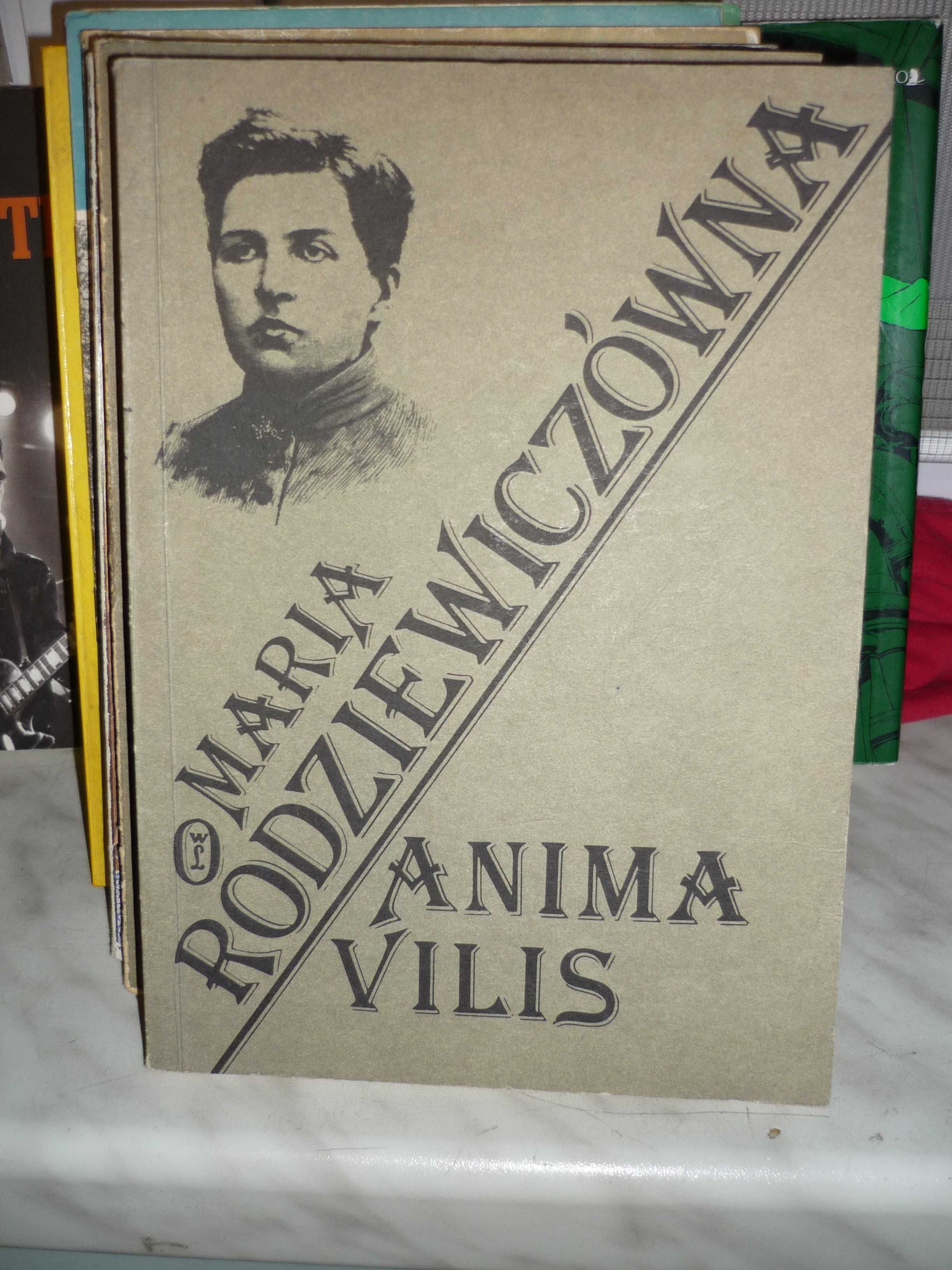 Anima Vilis , Maria Rodziewiczówna.