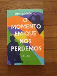 Livro “O Momento em que nos Perdemos”, Maria José Nuncio