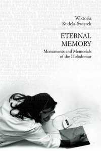 Eternal Memory, Wiktoria Kudela-świątek