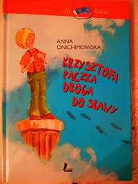 Krzysztofa Pączka droga do sławy Anna Onichimowska 6-9 lat