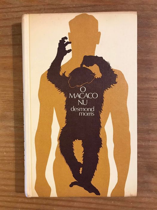 O Macaco Nu - Desmond Morris (portes grátis)