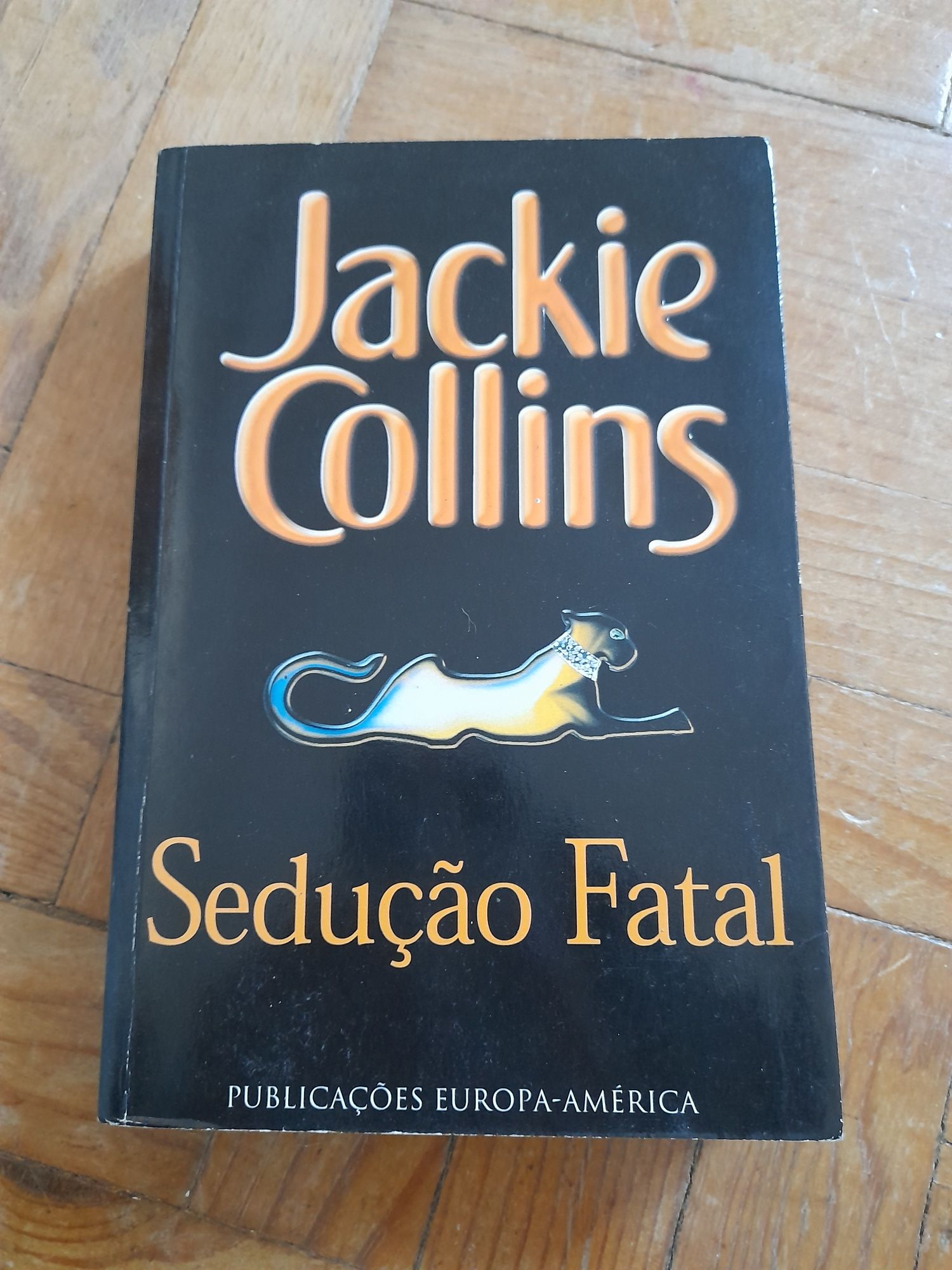 Livro "Sedução Fatal", Jackie Collins