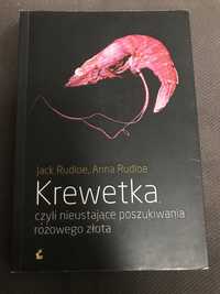 Krewetka czyli nieustające poszukiwania różowego złota