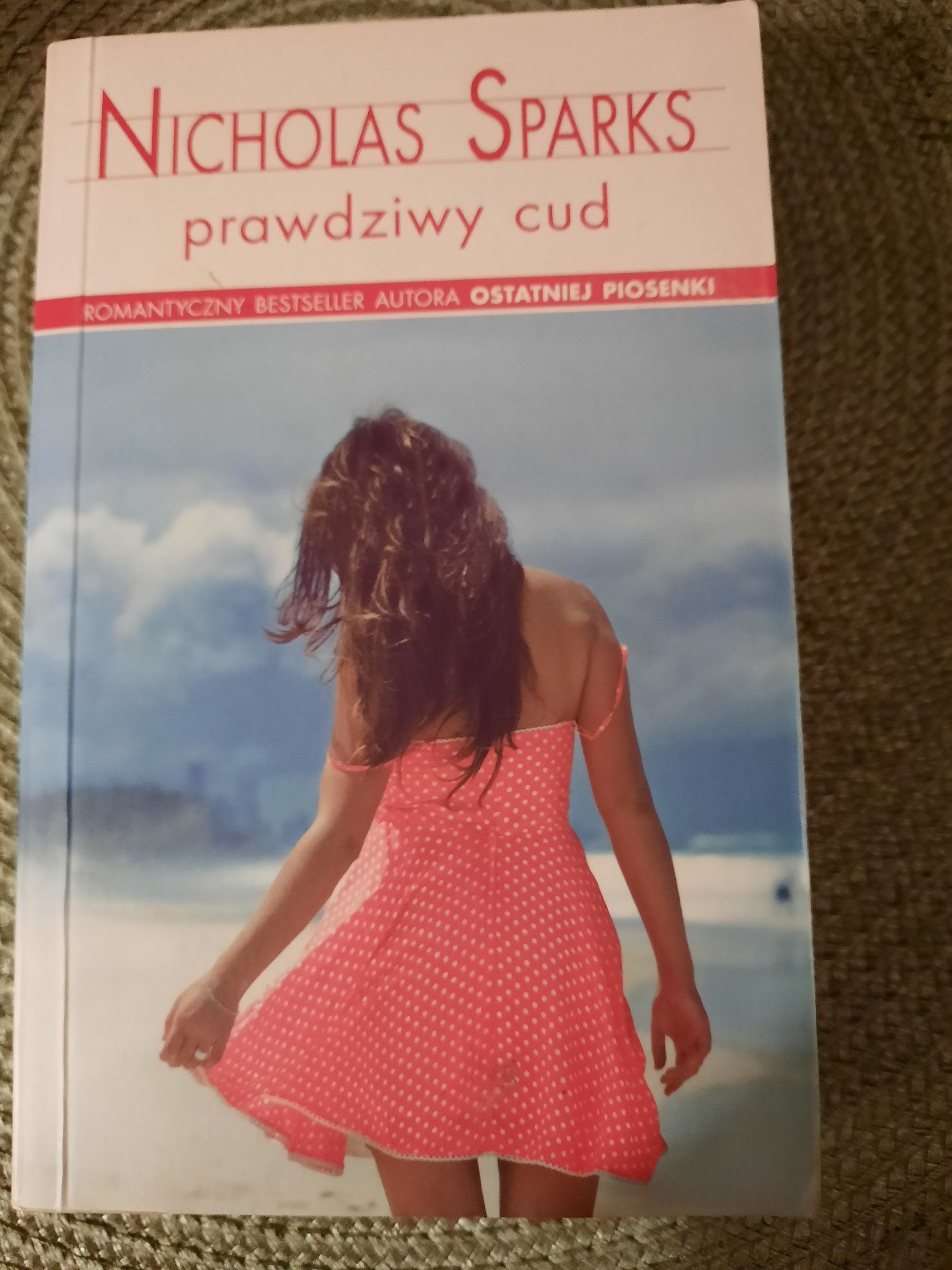 "Prawdziwy cud" Nicholas  Sparks
