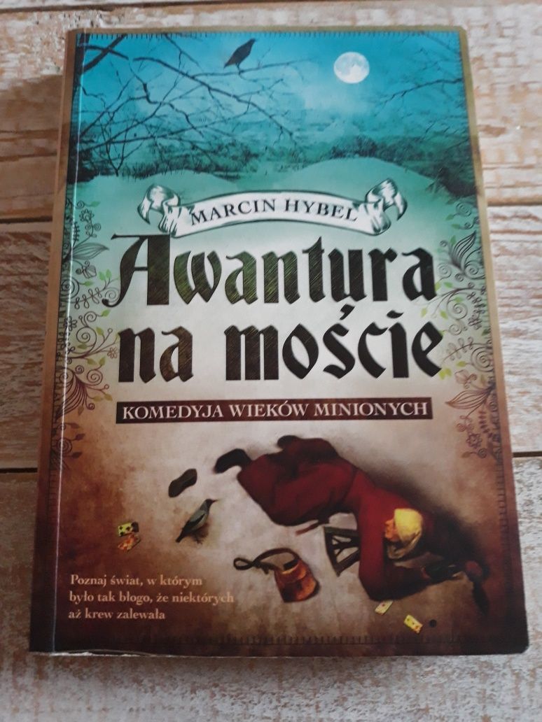 Awantura na moście. Marcin Hybel. Książka pobiblioteczna