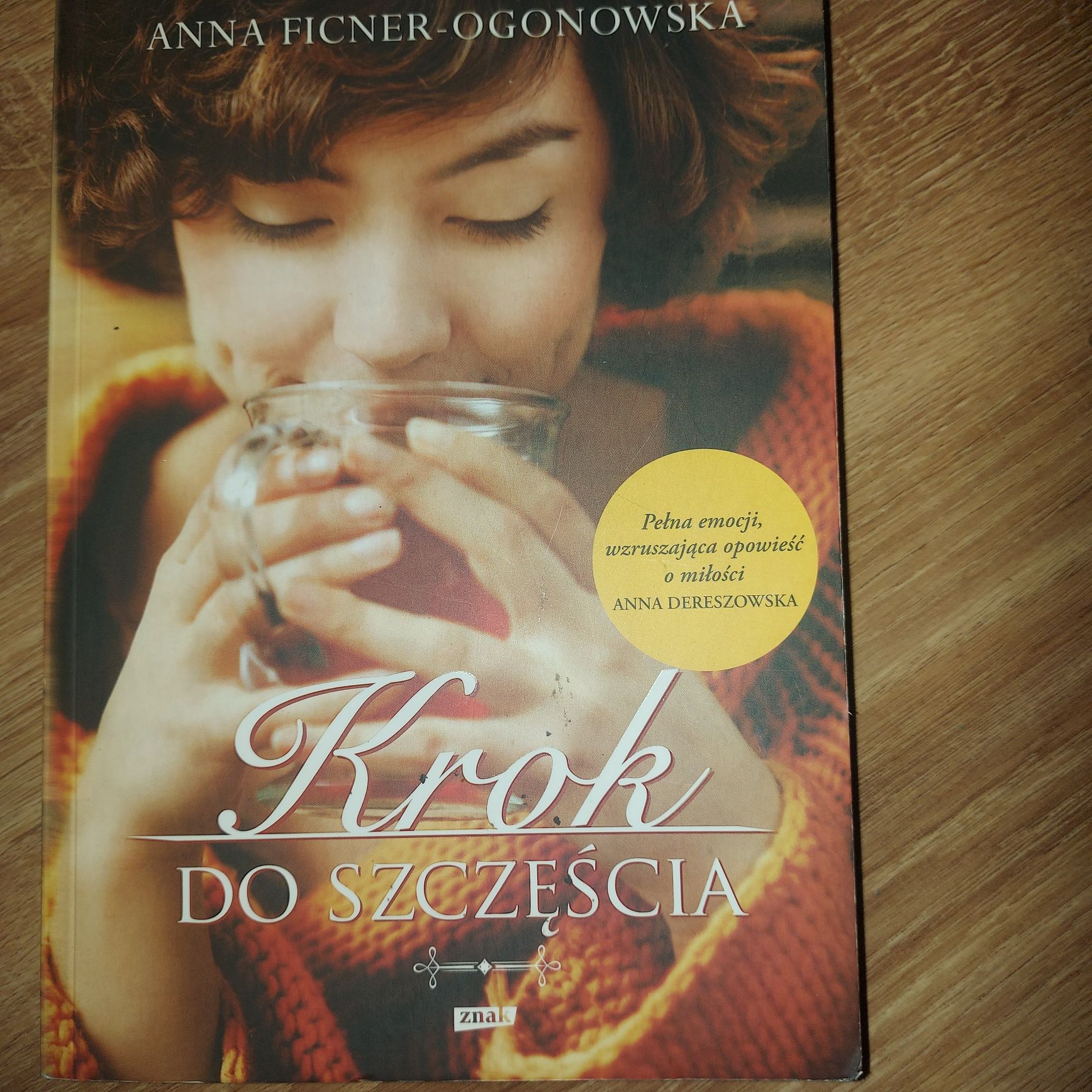 Anna Ficner-Ogonowska  - Krok do szczęścia