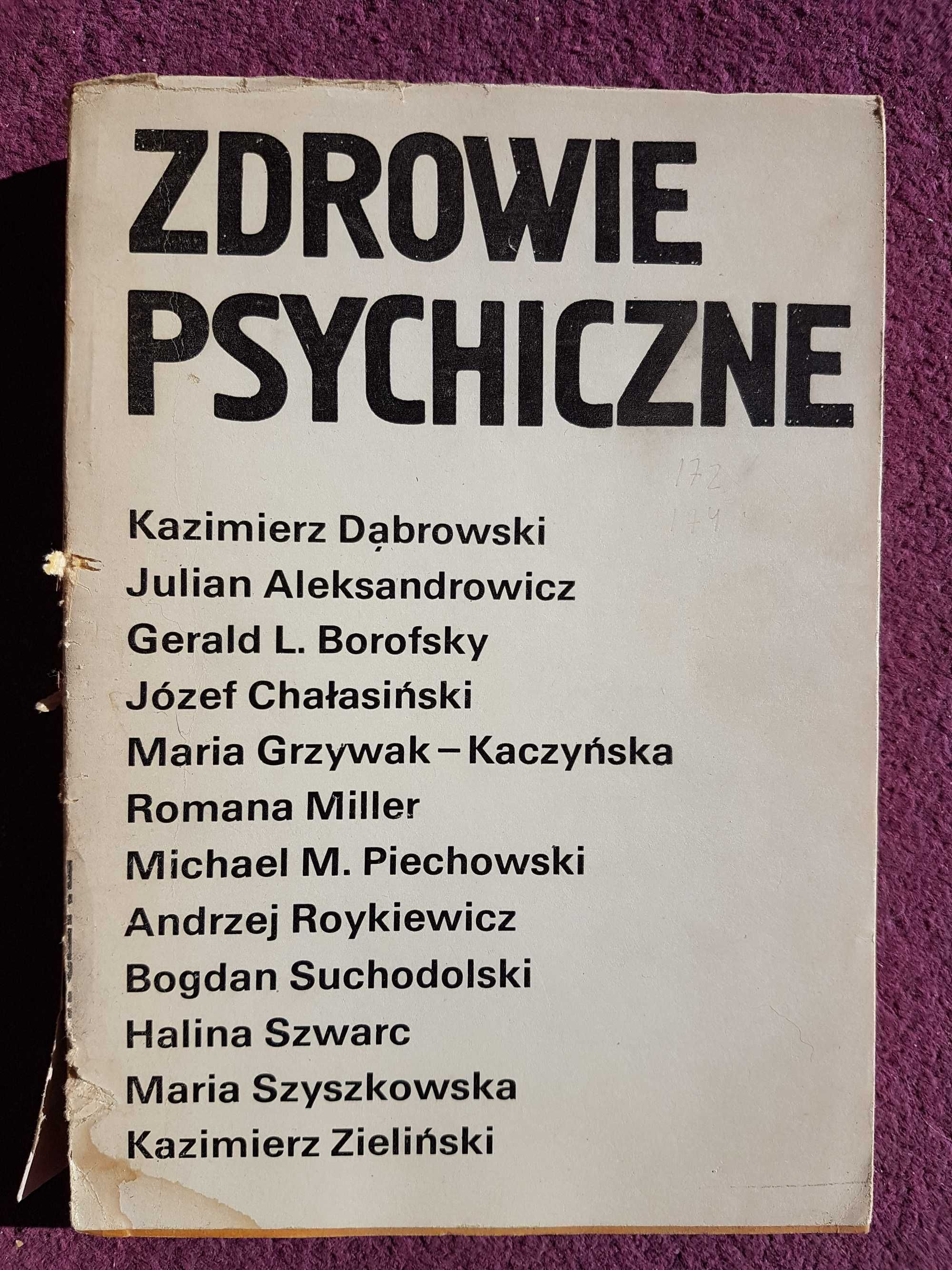 "Zdrowie psychiczne" (praca zbiorowa) red. K. Dąbrowski