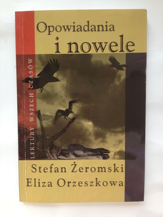 Książka lektura Opowiadania i nowele Stefan Żeromski, Eliza Orzeszkowa