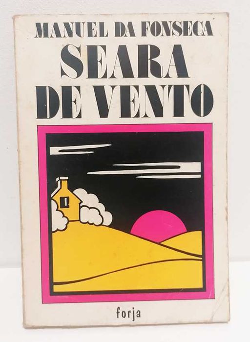 Seara de Vento, de Manuel da Fonseca