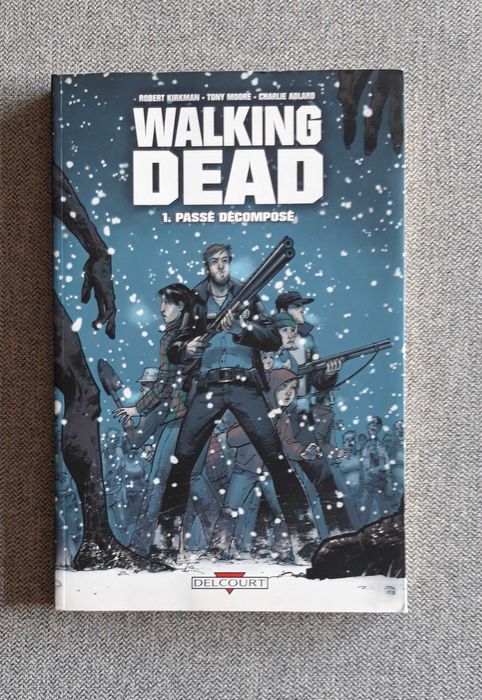 Banda Desenhada (BD) Walking dead "passé composé" Tome 1.