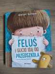 Feluś i Gucio idą do przedszkola