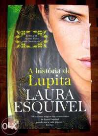 A Historia de Lupita - Laura Esquivel