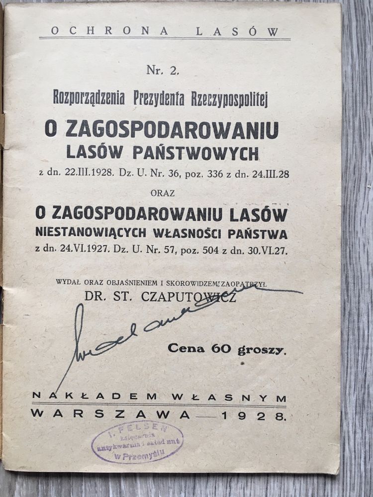 O zagospodarowaniu Lasów Państwowych 1928 leśnictwo