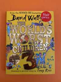 The World’s Worst Children 3 - David Walliams