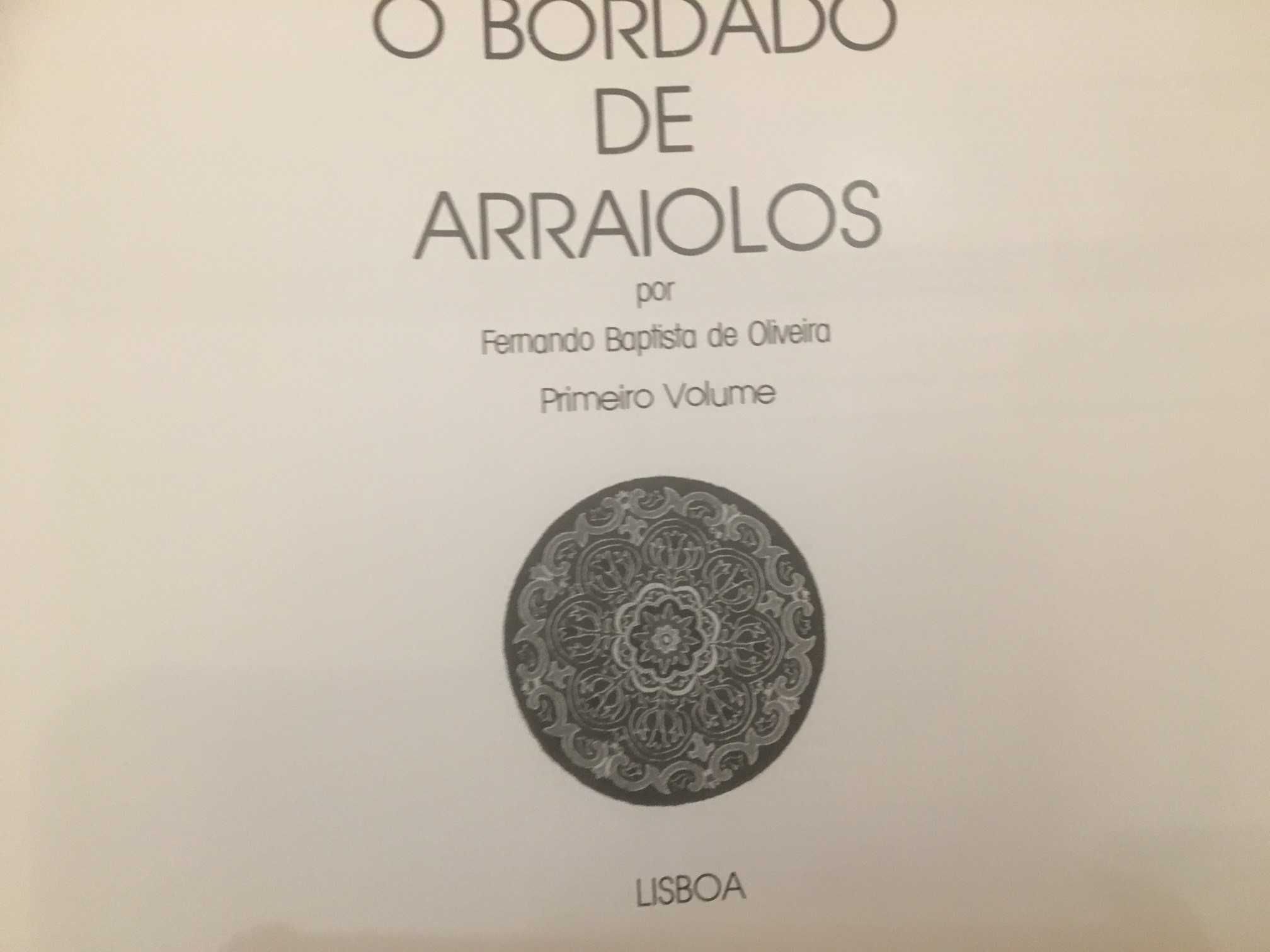 ANTIGO!  BORDADO DE ARRAIOLOS edição de autor ano 1955 (2 volumes)