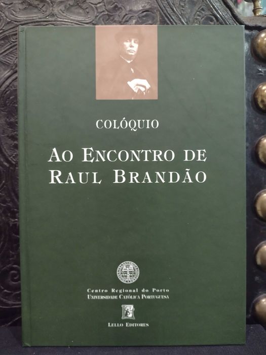 Ao Encontro de Raul Brandão "Colóquio"