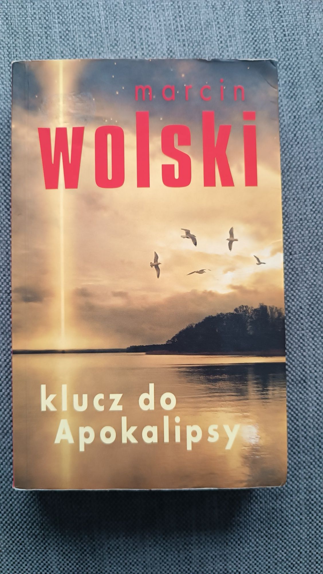 Marcin Wolski - Klucz do apokalipsy