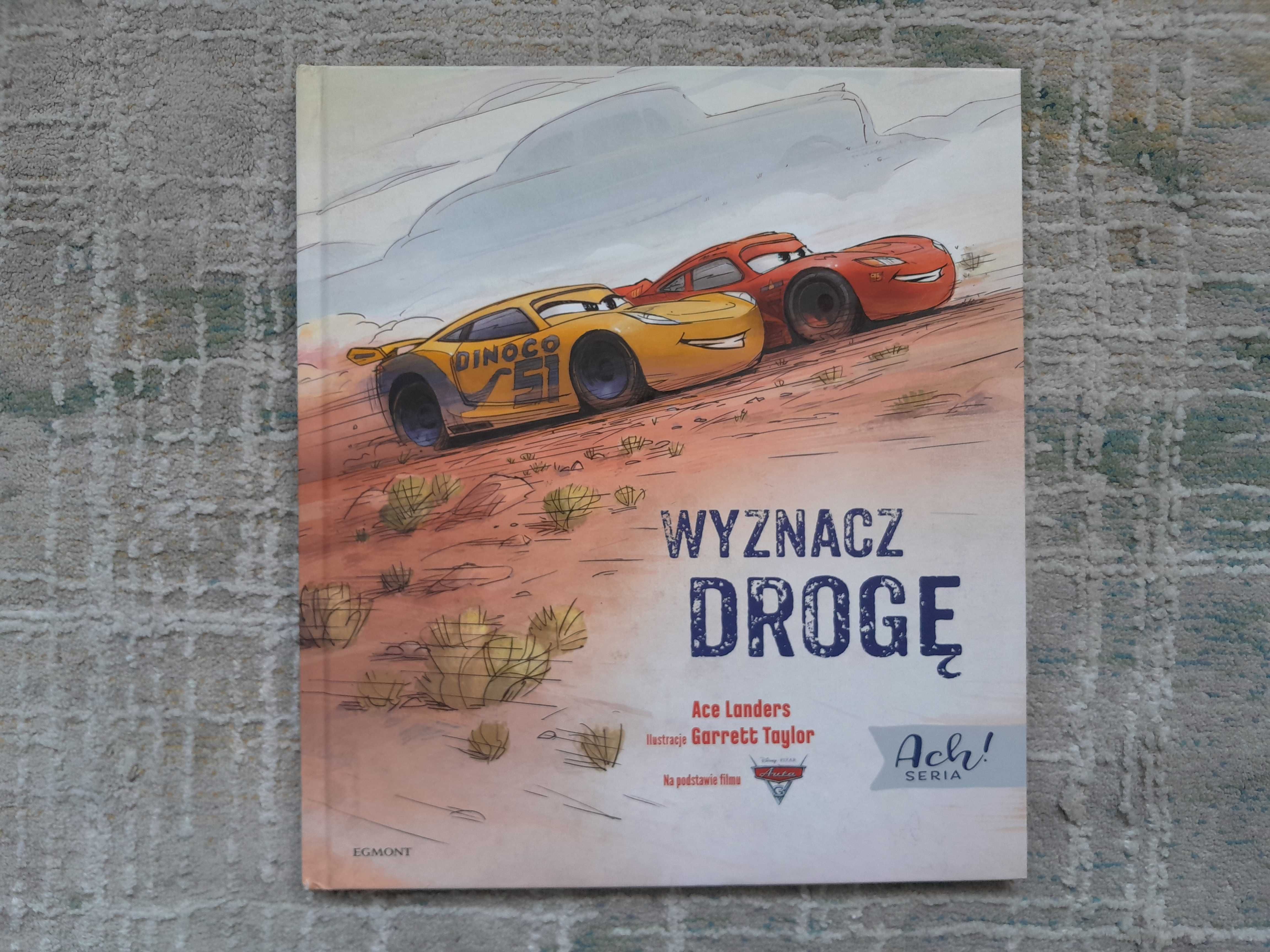 Książka Wyznacz Drogę. Na podstawie filmu Auta Zygzak