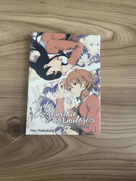 Manga gdy zakwitnie w nas milosc antylogia tom 1