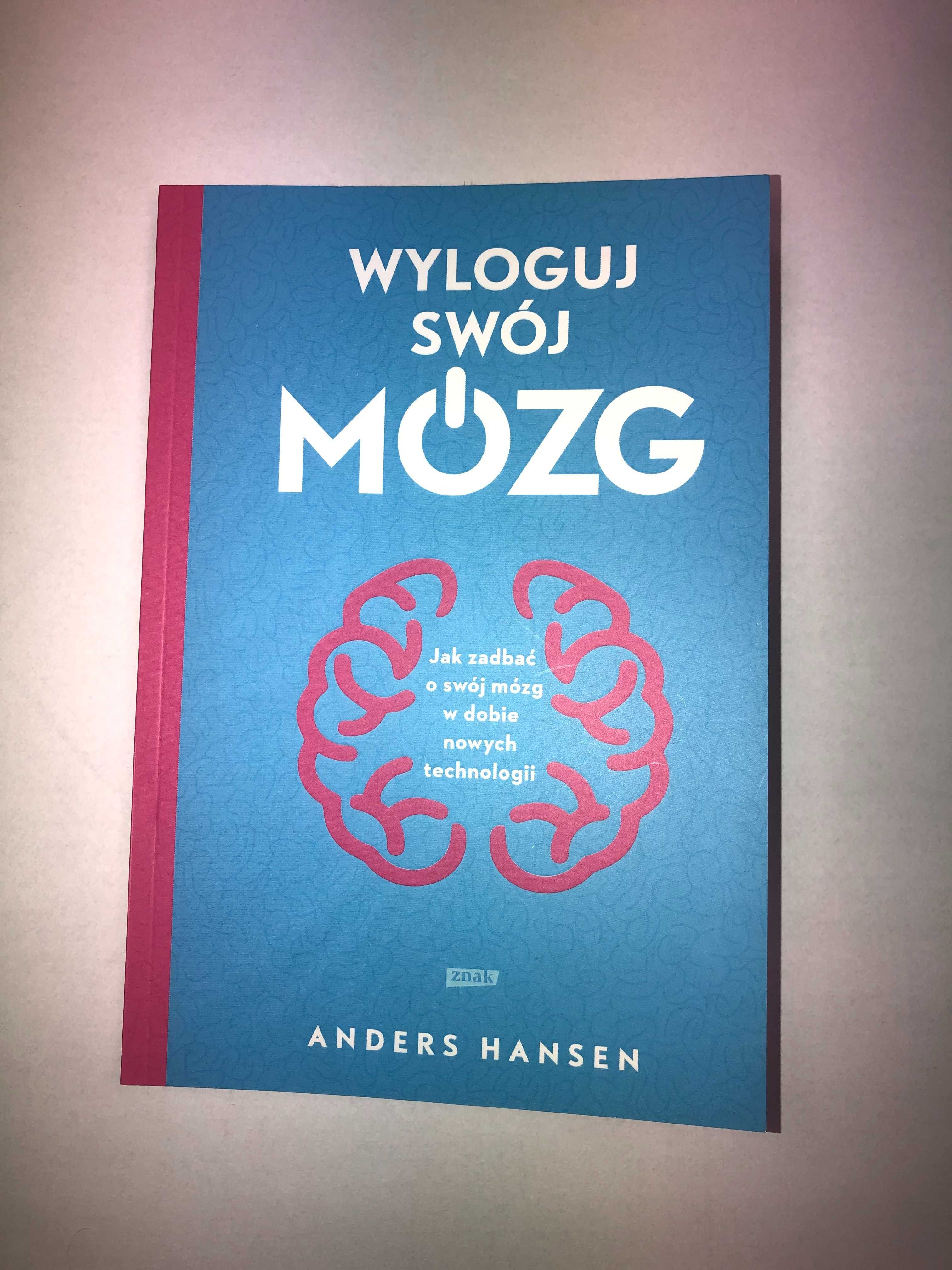 Książka "Wyloguj swój mózg" Anders Hansen książki - Nowa