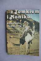 Z Tomkiem i Moniką w pustyni i w puszczy W. Ślesicki Czytelnik 1986
