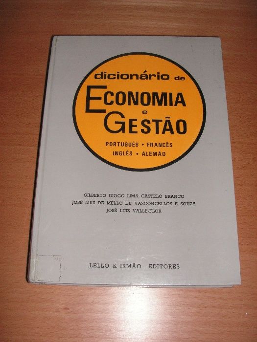 Dicionários Economia e de Gestão / Computadores Mitos e Realidades