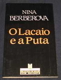 Livro O Lacaio e a Puta Nina Berberova