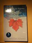 O tecido do Outono - António Alçada Baptista