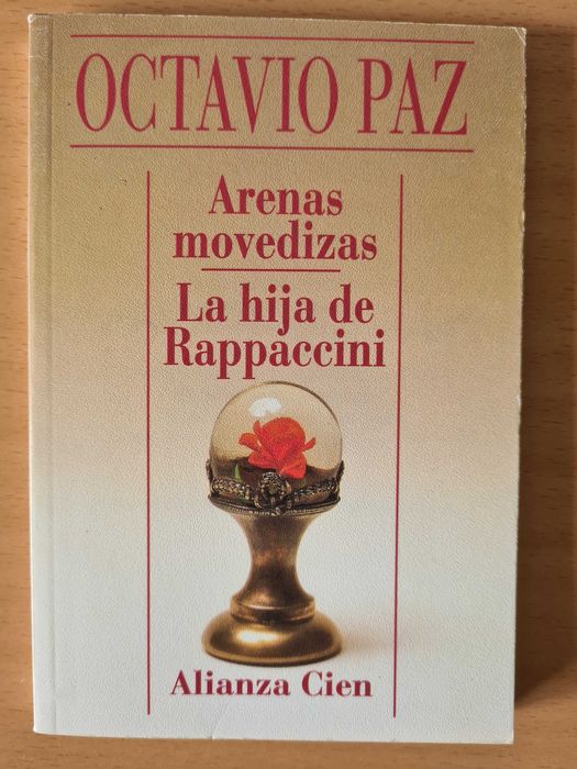 Livro "Arenas Movedizas - La Hija de Rappaccini" de Octavio Paz