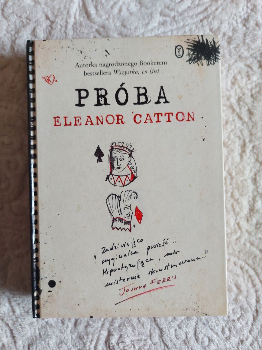 Próba, Eleanor Catton, książka autorki Wszystko co lśni