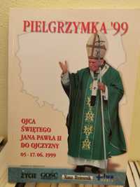 pielgrzymka 99 Ojca Świętego Jana Pawła II do ojczyzny