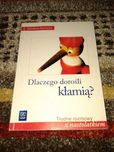 Dlaczego dorośli kłamią? Kownacka Mirosława