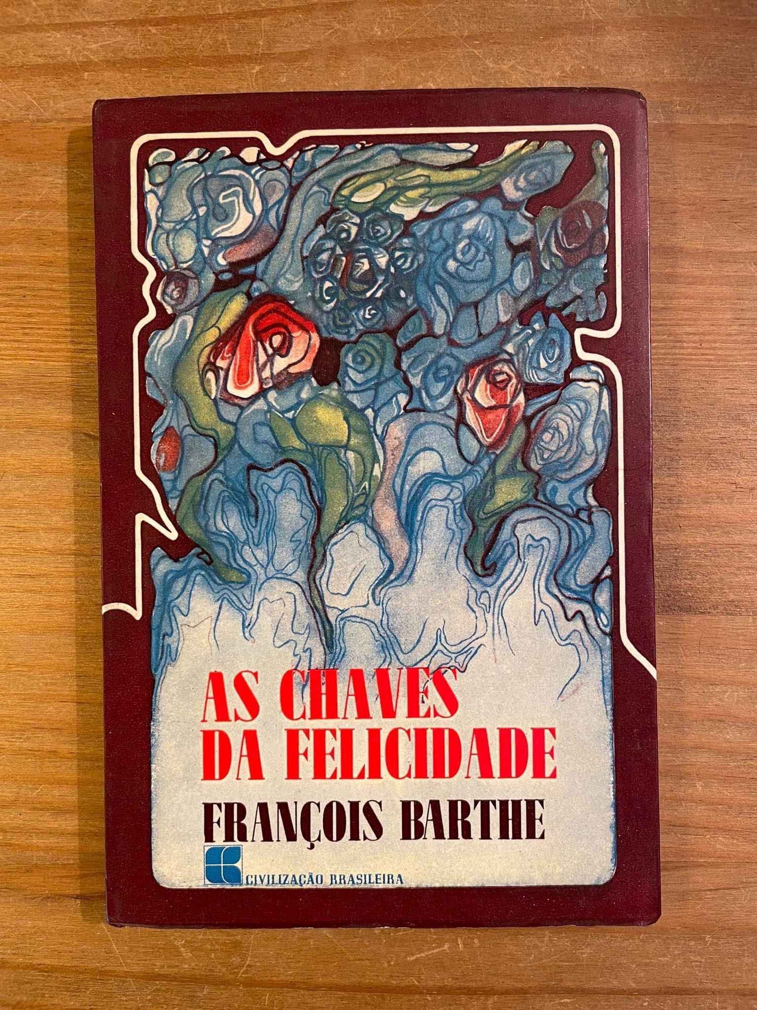 As Chaves da Felicidade - François Barthe (portes grátis)