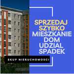Skup nieruchomości ŚLĄSK dom mieszkzkanie