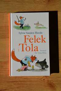Książeczka do nauki czytania "Felek i Tola" TOM 1 serii Felek i Tola