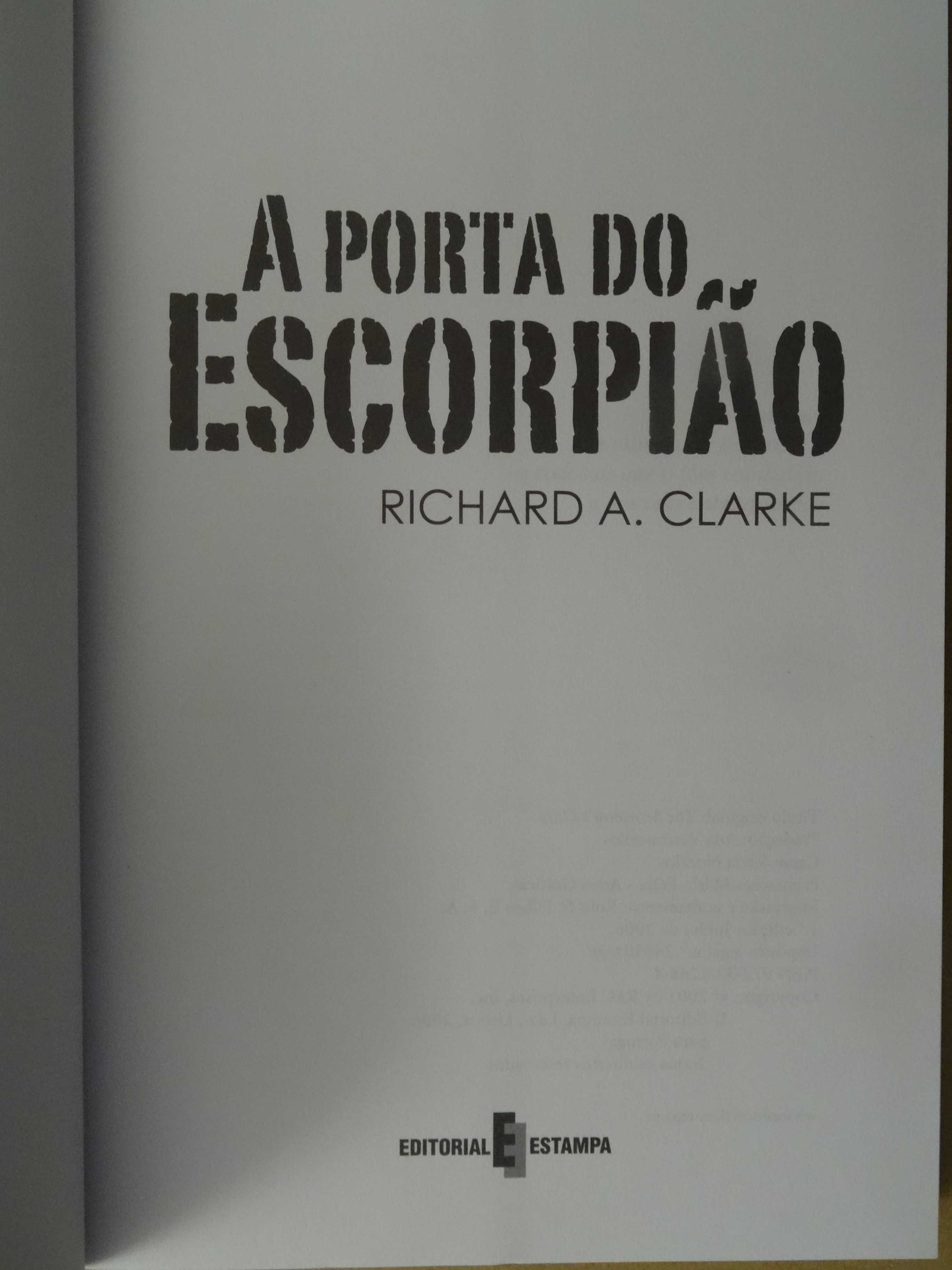 A Porta do Escorpião de Richard A. Clarke