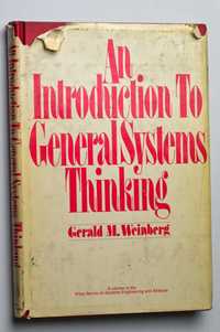 An Introduction to General Systems Thinking  Gerald M. Weinberg