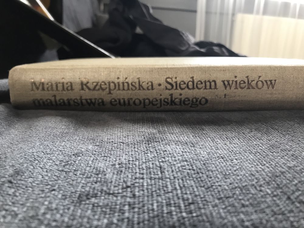 Siedem wieków malarstwa europejskiego - Maria Rzepińska