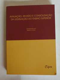 Avaliação, Revisão e Consolidação da Legislação do Ensino Superior