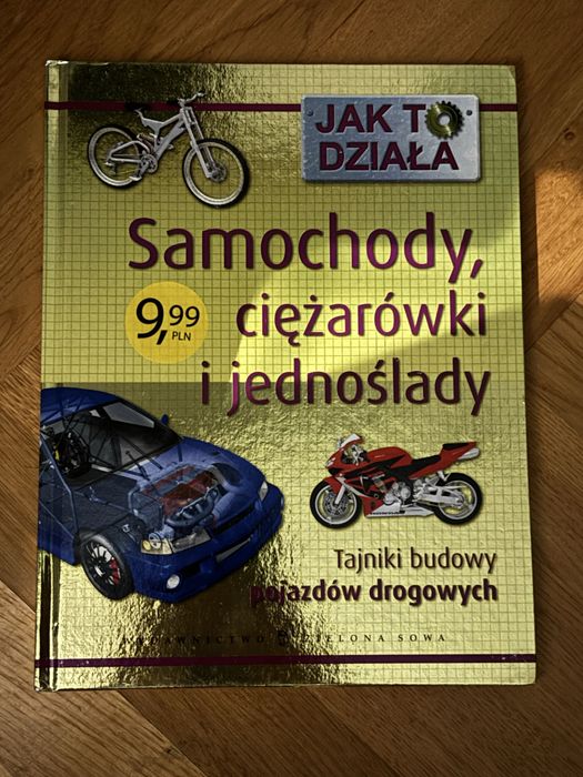 Jak to działa - Samochody, ciężarówki i jednoślady