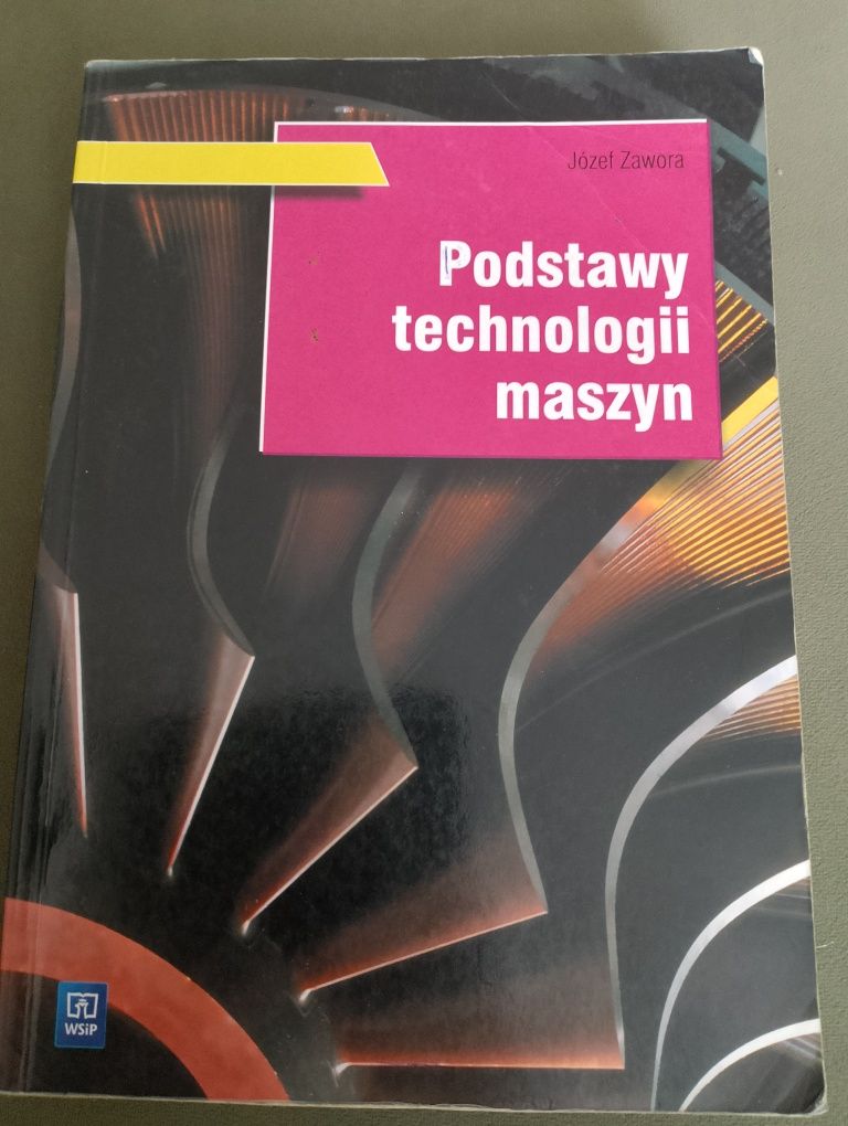 Podstawy technologii maszyn