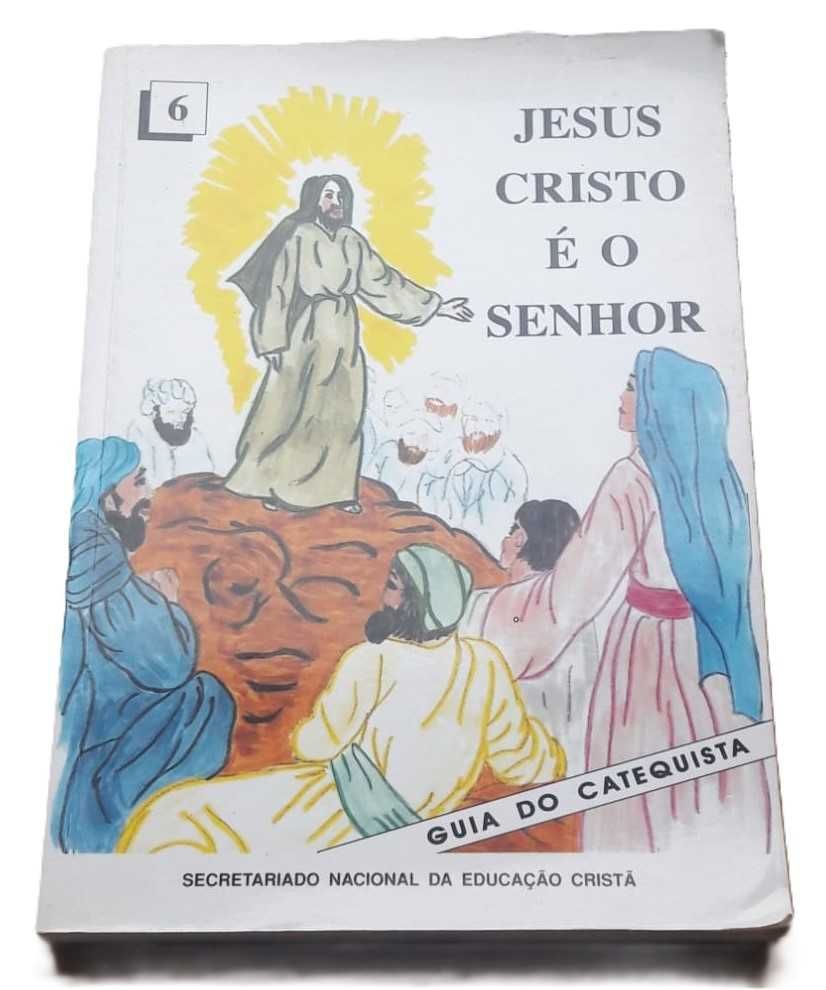 Jesus Cristo é o Senhor, Guia do Catequista