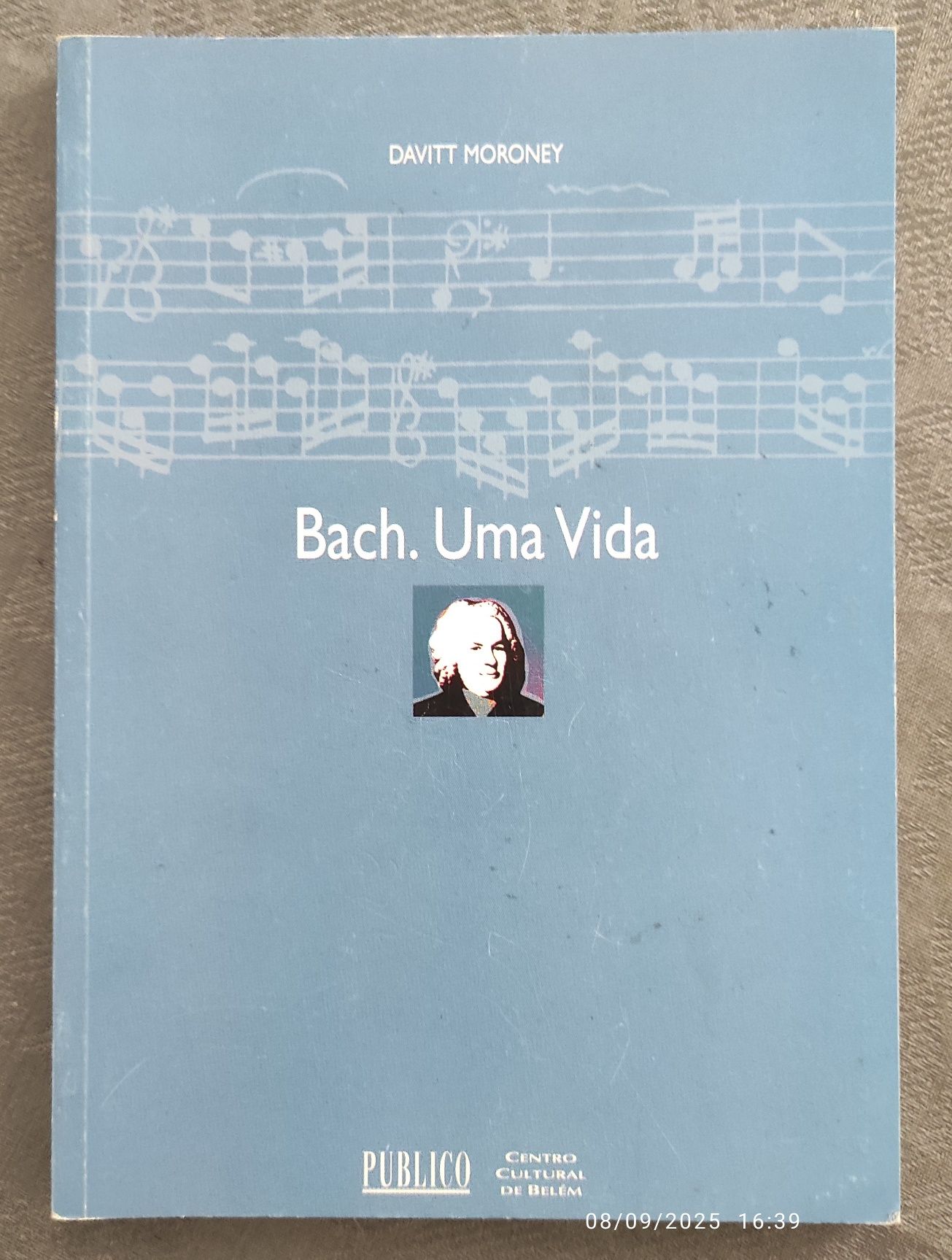 Davitt Moroney - Bach. Uma Vida