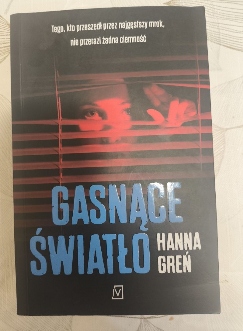 Gasnące światło Hanna Greń