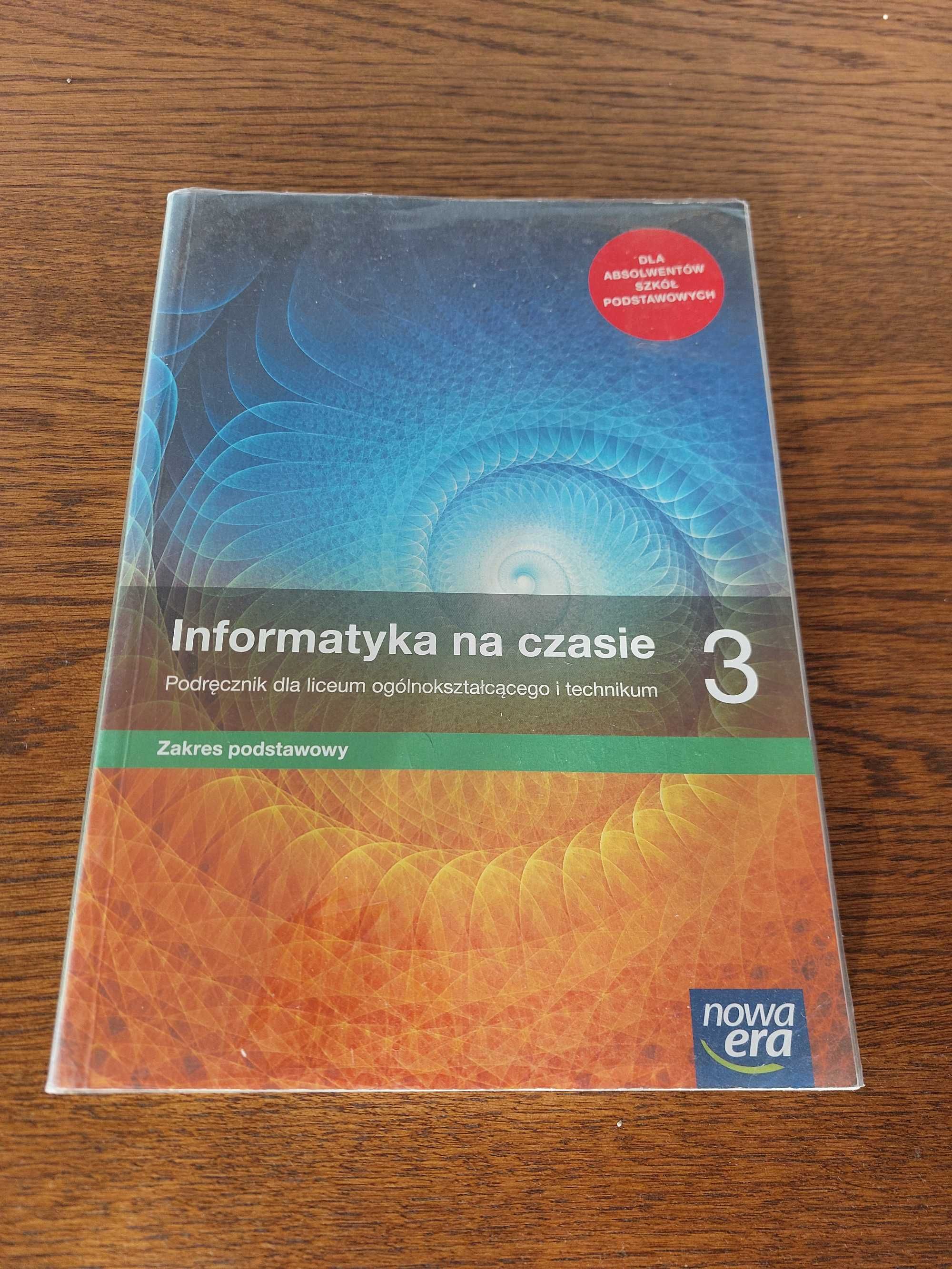 informatyka na czasie 3 - zakres podstawowy