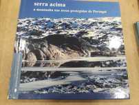 Livro Serra Acima, a montanha nas áreas protegidas de Portugal