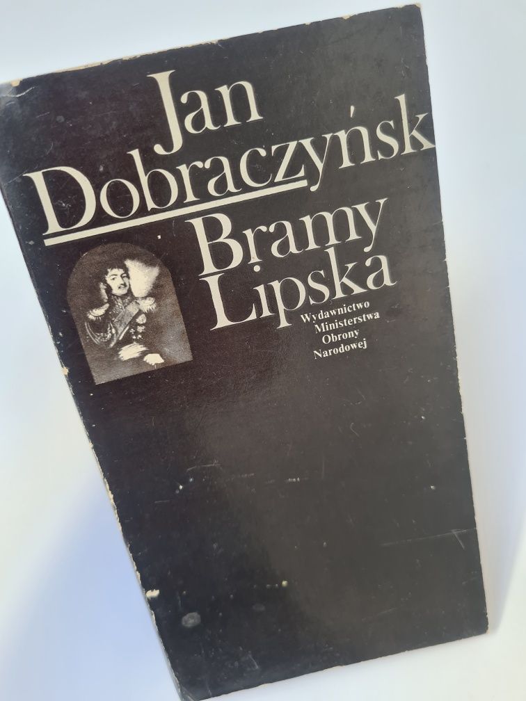 Bramy Lipska - Jan Dobraczyński