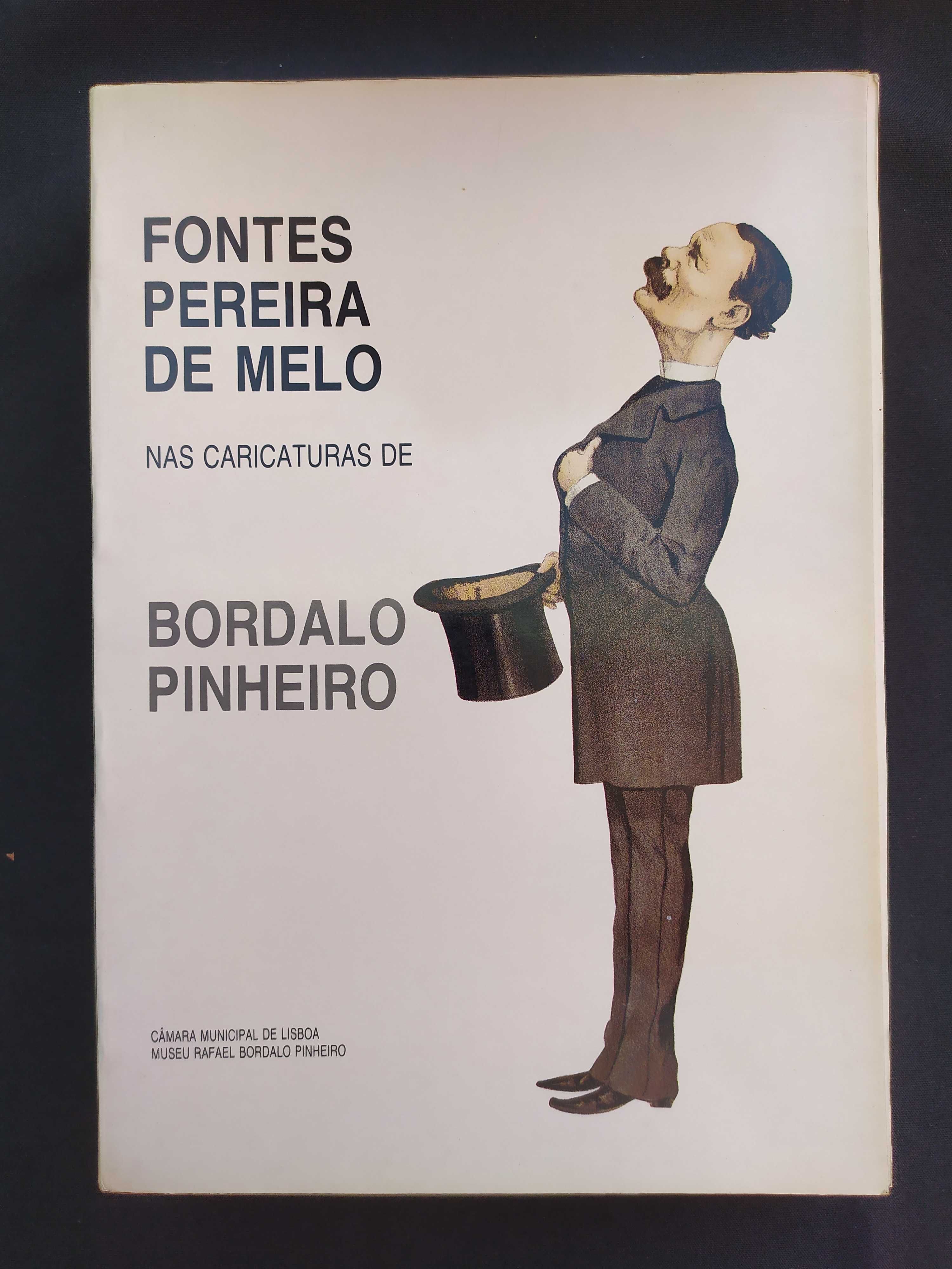 FONTES PEREIRA DE MELO nas caricaturas de Rafael Bordalo Pinheiro